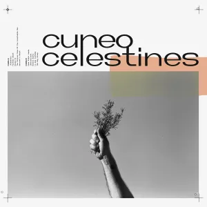 CUNEO – Celestines (Clear Vinyl)